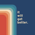 It Will Get Better Personalized Rug, Modern Colorful Decor