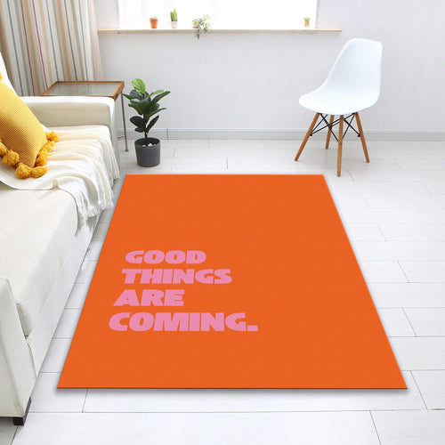 Good Things Are Coming Rug, Custom Area Rug