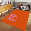 Good Things Are Coming Rug, Custom Area Rug